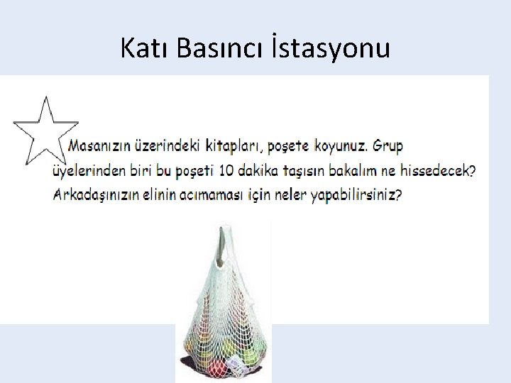 Katı Basıncı İstasyonu 