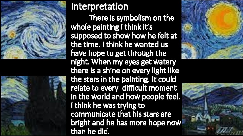 Interpretation vgv There is symbolism on the whole painting I think it’s supposed to