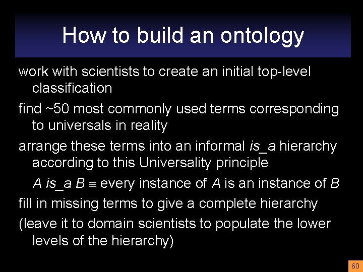 How to build an ontology work with scientists to create an initial top-level classification