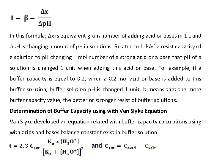 In this formula; x is equivalent gram number of adding acid or bases in