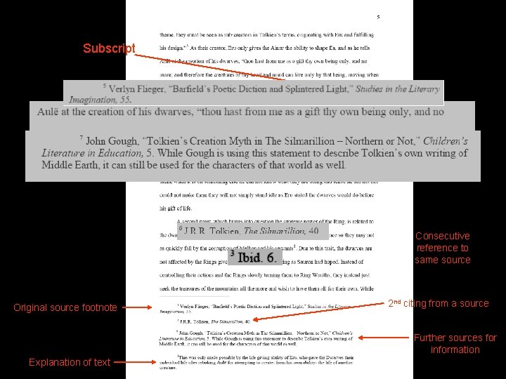 Subscript Consecutive reference to same source Original source footnote 2 nd citing from a