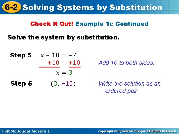 6 -2 Solving Systems by Substitution Check It Out! Example 1 c Continued Solve