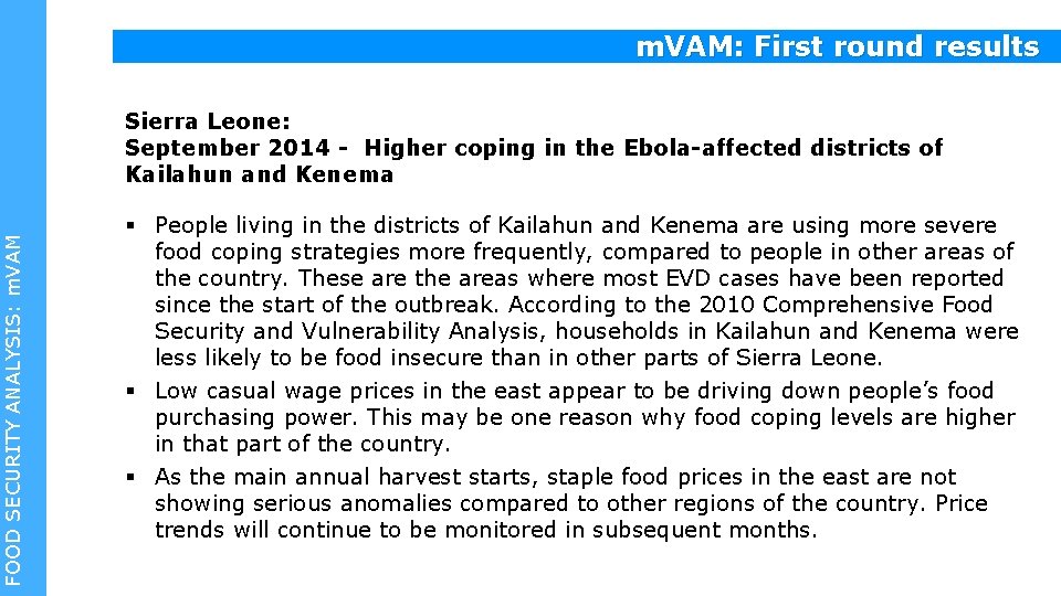 Sierra Leone: September 2014 - Higher coping in the Ebola-affected districts of Kailahun and