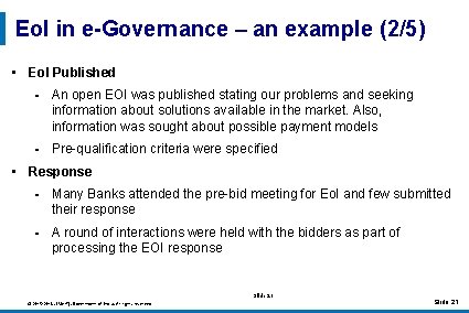 Eo. I in e-Governance – an example (2/5) • Eo. I Published § An