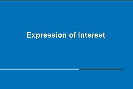 Expression of Interest © 2015 -2016, (Meit. Y), Government of India. All rights reserved