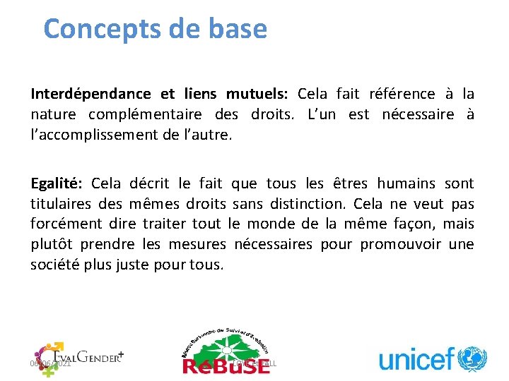 Concepts de base Interdépendance et liens mutuels: Cela fait référence à la nature complémentaire