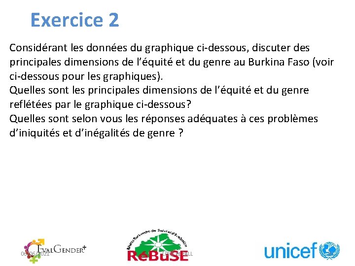 Exercice 2 Considérant les données du graphique ci-dessous, discuter des principales dimensions de l’équité