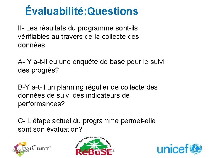 Évaluabilité: Questions II- Les résultats du programme sont-ils vérifiables au travers de la collecte