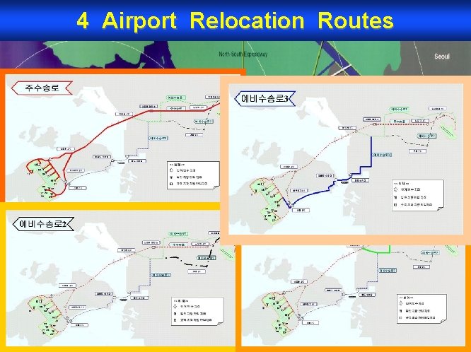 4 Airport Relocation Routes 