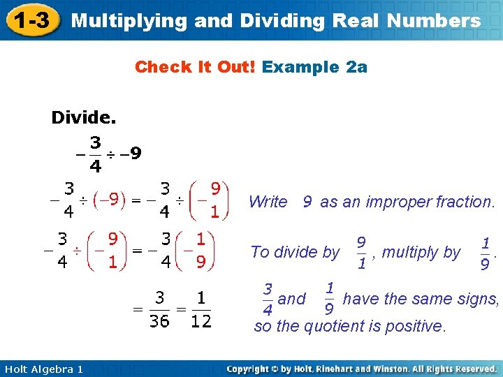 1 -3 Multiplying and Dividing Real Numbers Check It Out! Example 2 a Divide.