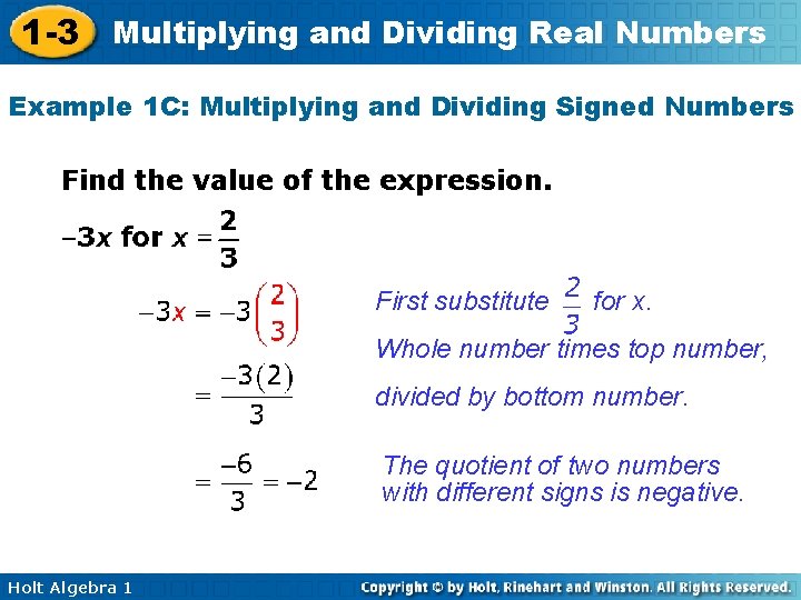 1 3 Multiplying and Dividing Real Numbers Objectives