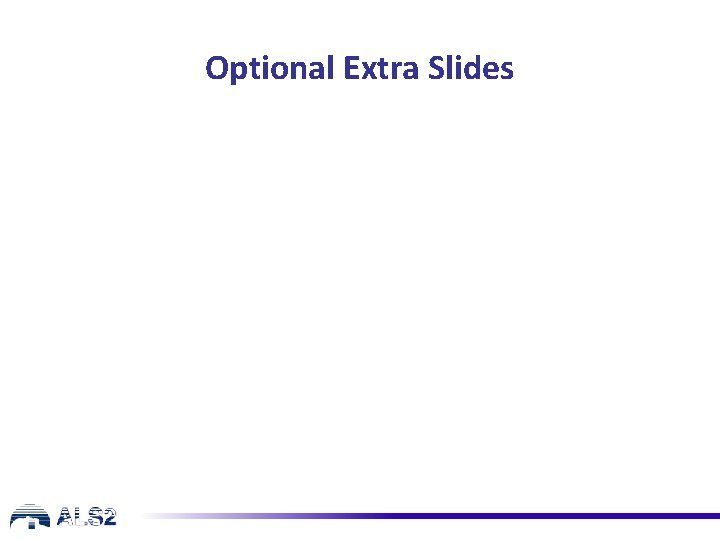 Optional Extra Slides 