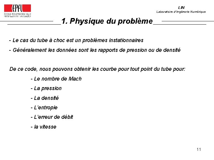 LIN Laboratoire d’Ingénerie Numérique 1. Physique du problème - Le cas du tube à