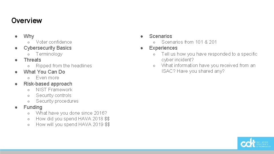 Overview ● Why ○ ● Even more Risk-based approach ○ ○ ○ ● Ripped