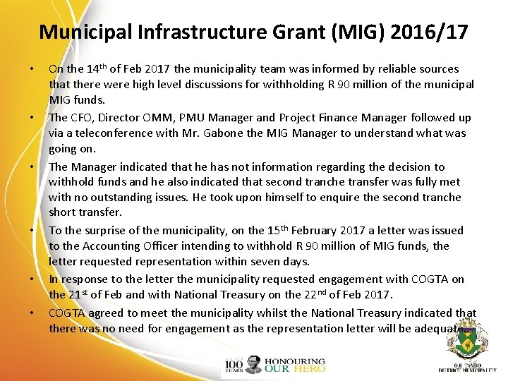 Municipal Infrastructure Grant (MIG) 2016/17 • • • On the 14 th of Feb