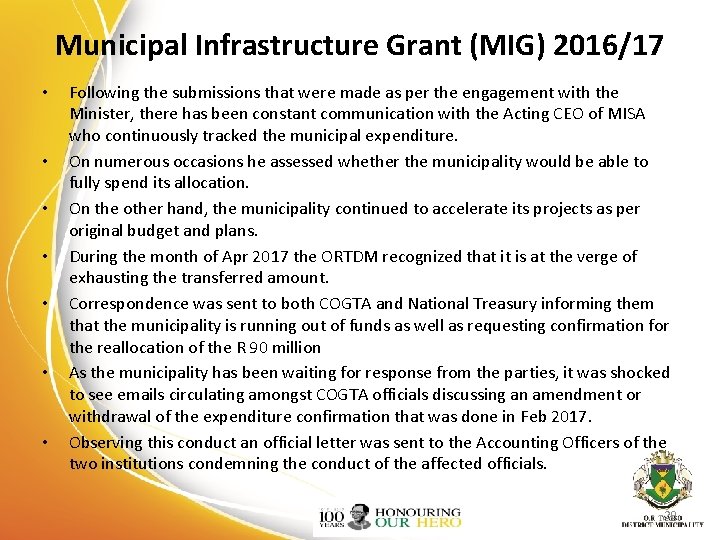 Municipal Infrastructure Grant (MIG) 2016/17 • • Following the submissions that were made as