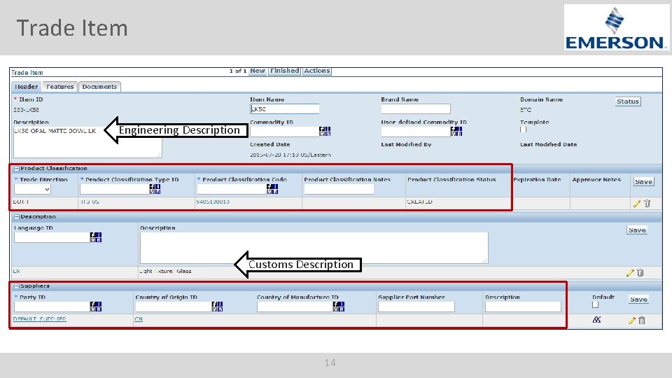Trade Item Engineering Description Customs Description 14 