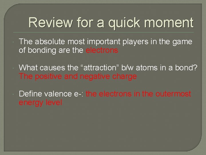 Review for a quick moment The absolute most important players in the game of