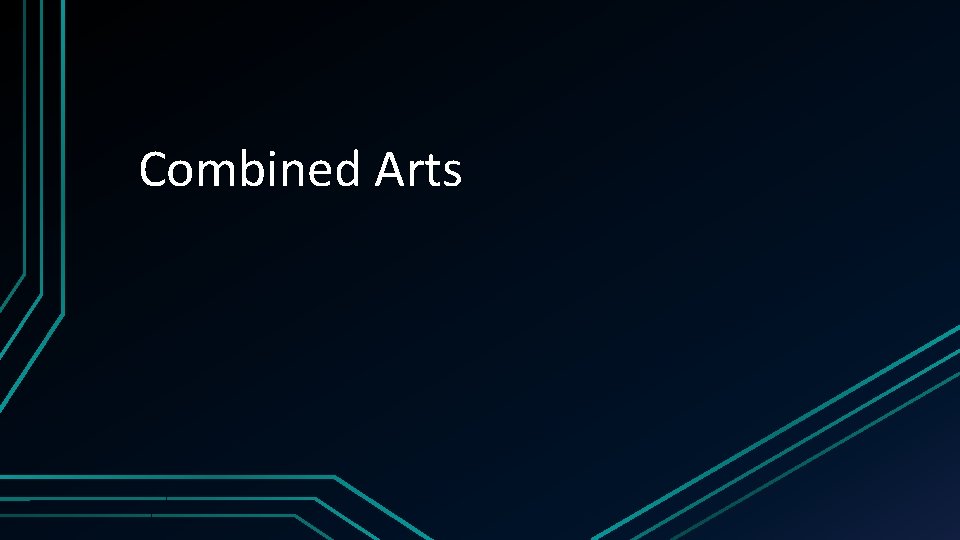 Combined Arts 