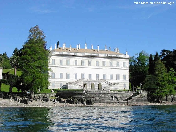 Villa Melzi du XIXe à Bellagio 