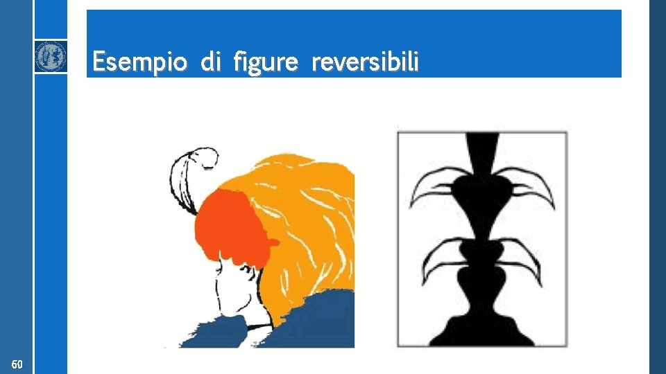 Esempio di figure reversibili 60 