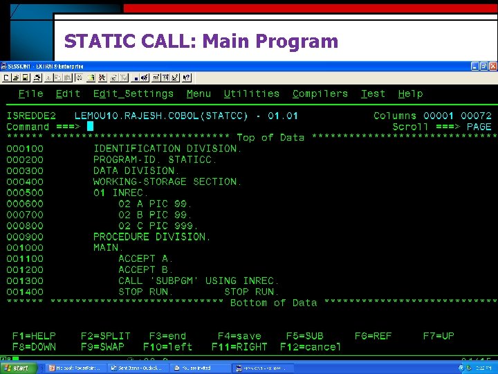 STATIC CALL: Main Program 