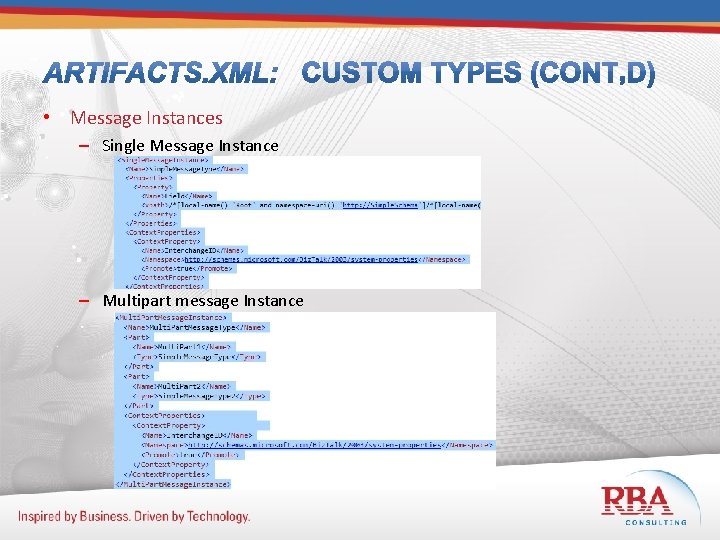  • Message Instances – Single Message Instance – Multipart message Instance 