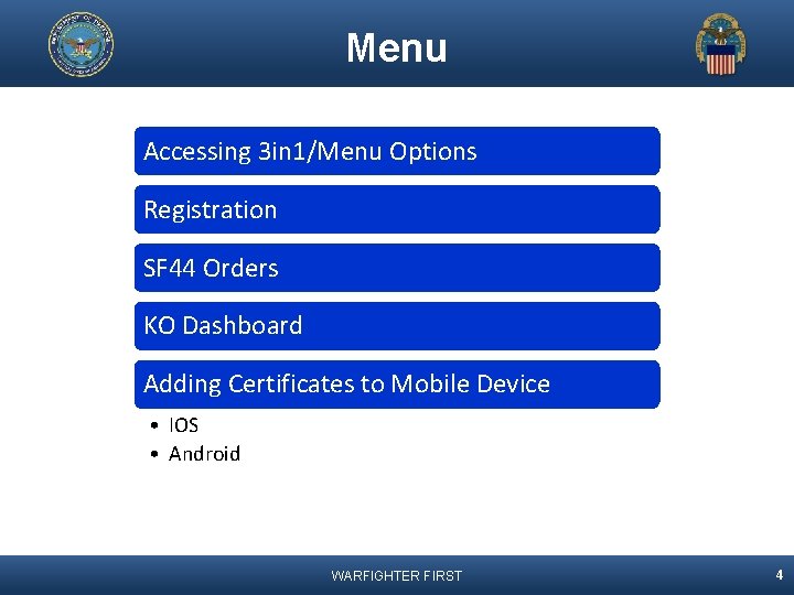 Menu Accessing 3 in 1/Menu Options Registration SF 44 Orders KO Dashboard Adding Certificates