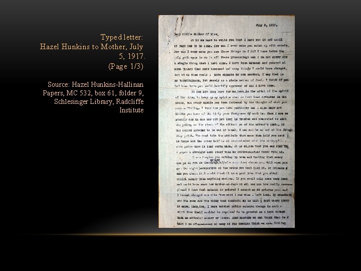 Typed letter: Hazel Hunkins to Mother, July 5, 1917. (Page 1/3) Source: Hazel Hunkins-Hallinan