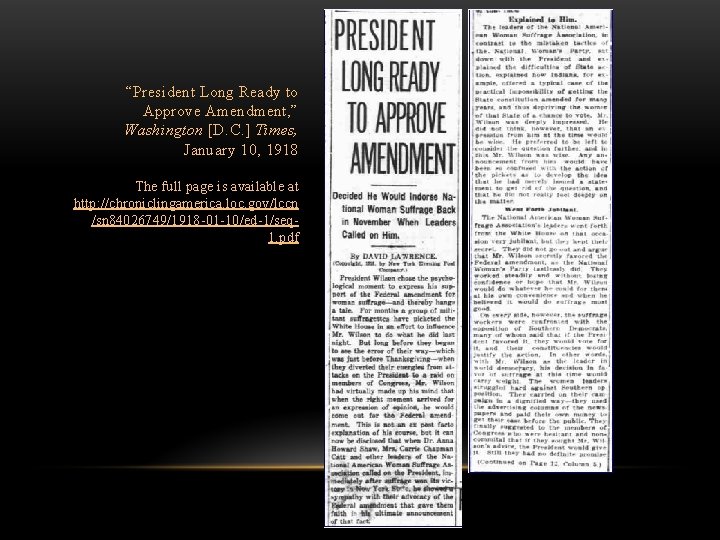 “President Long Ready to Approve Amendment, ” Washington [D. C. ] Times, January 10,