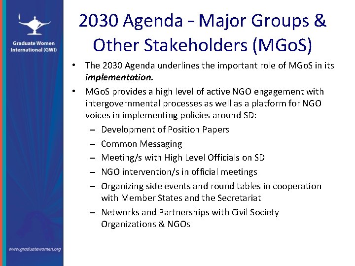 2030 Agenda – Major Groups & Other Stakeholders (MGo. S) • The 2030 Agenda