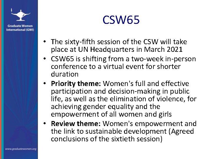 CSW 65 • The sixty-fifth session of the CSW will take place at UN