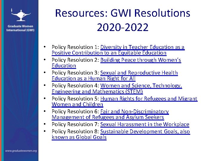 Resources: GWI Resolutions 2020 -2022 • Policy Resolution 1: Diversity in Teacher Education as