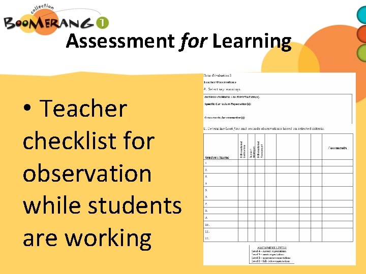 Assessment for Learning • Teacher checklist for observation while students are working 
