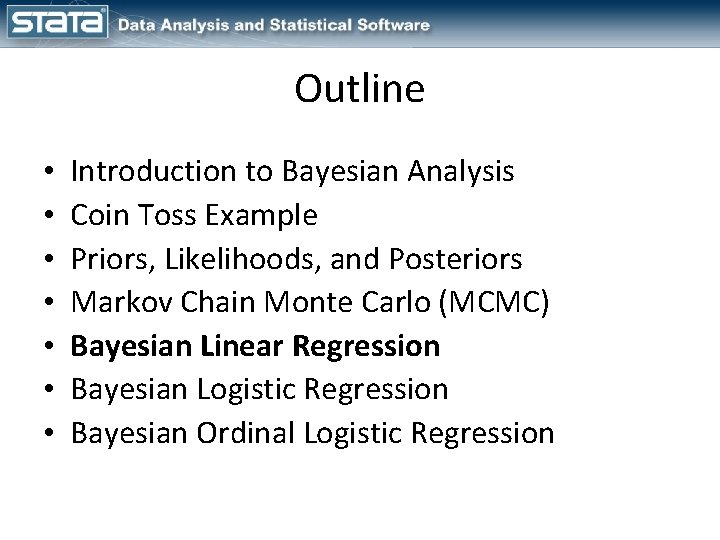 Outline • • Introduction to Bayesian Analysis Coin Toss Example Priors, Likelihoods, and Posteriors