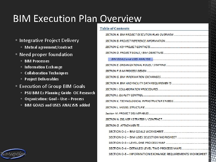 BIM Execution Plan Overview § Integrative Project Delivery § Mutual agreement/contract § Need proper