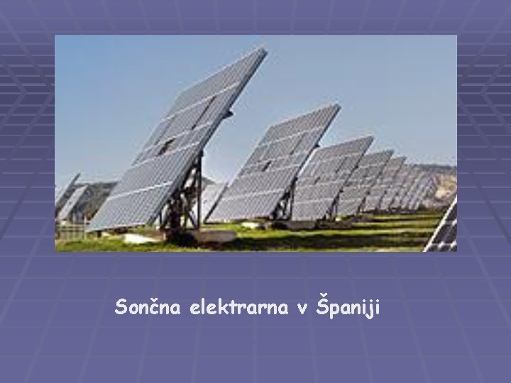 Sončna elektrarna v Španiji 