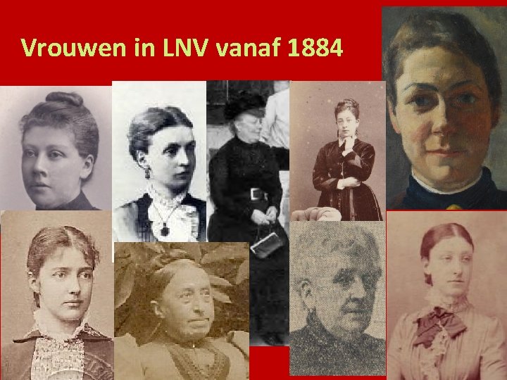 Vrouwen in LNV vanaf 1884 