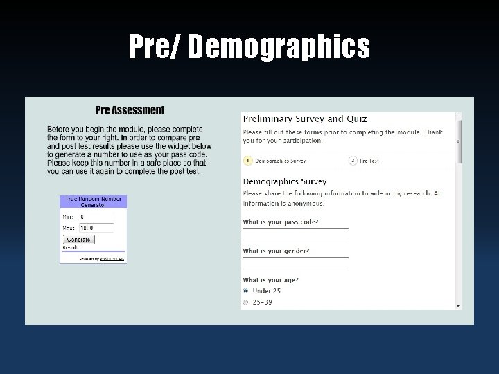 Pre/ Demographics 