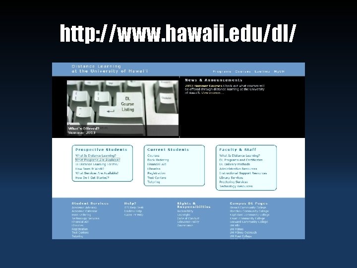 http: //www. hawaii. edu/dl/ 