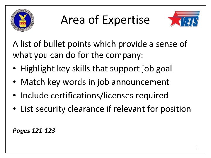 Area of Expertise A list of bullet points which provide a sense of what