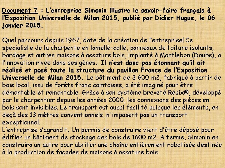 Document 7 : L’entreprise Simonin illustre le savoir-faire français à l’Exposition Universelle de Milan