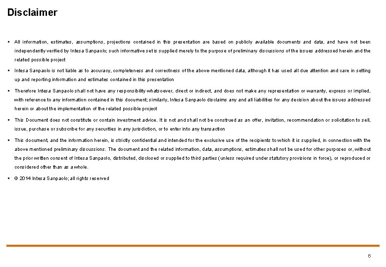 Disclaimer § All information, estimates, assumptions, projections contained in this presentation are based on Disclaimer § All information, estimates, assumptions, projections contained in this presentation are based on