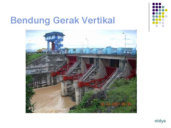 Bendung Gerak Vertikal nidya 