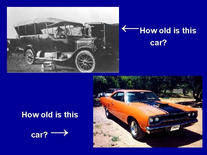 ←How old is this car? → 