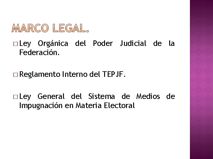 � Ley Orgánica del Poder Judicial de la Federación. � Reglamento � Ley Interno