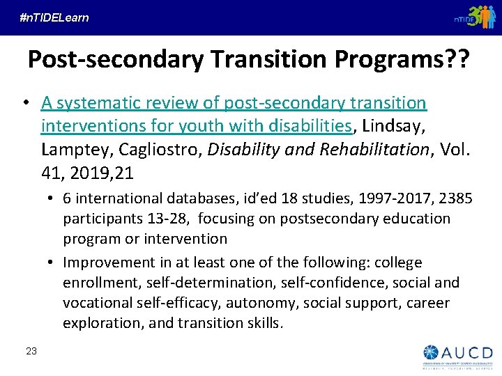 #n. TIDELearn Post-secondary Transition Programs? ? • A systematic review of post-secondary transition interventions