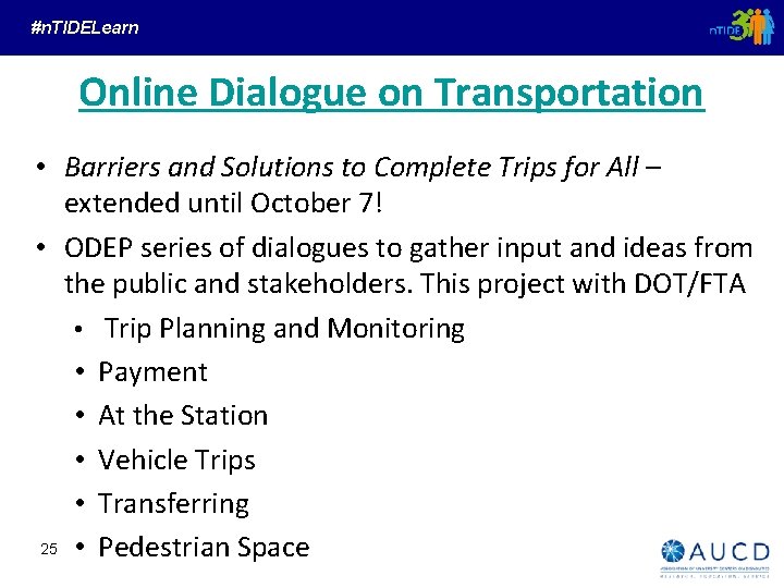 #n. TIDELearn Online Dialogue on Transportation • Barriers and Solutions to Complete Trips for