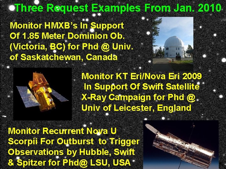 Three Request Examples From Jan. 2010 Monitor HMXB’s In Support Of 1. 85 Meter