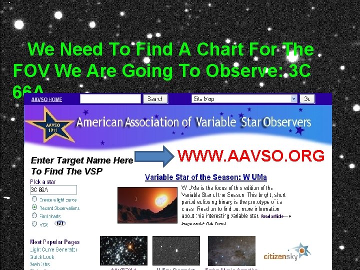 We Need To Find A Chart For The FOV We Are Going To Observe: